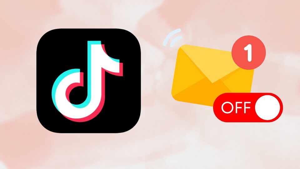 Cách tắt thông báo TikTok qua Gmail 1 Cách tắt thông báo TikTok qua Gmail